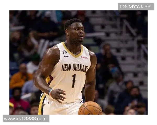 鹈鹕主帅:锡安步伐轻盈有力他突破遭遇大量身体接触但裁判不吹 鹈鹕主帅:锡安步伐轻盈有力他突破遭遇大量身体接触但裁判不吹